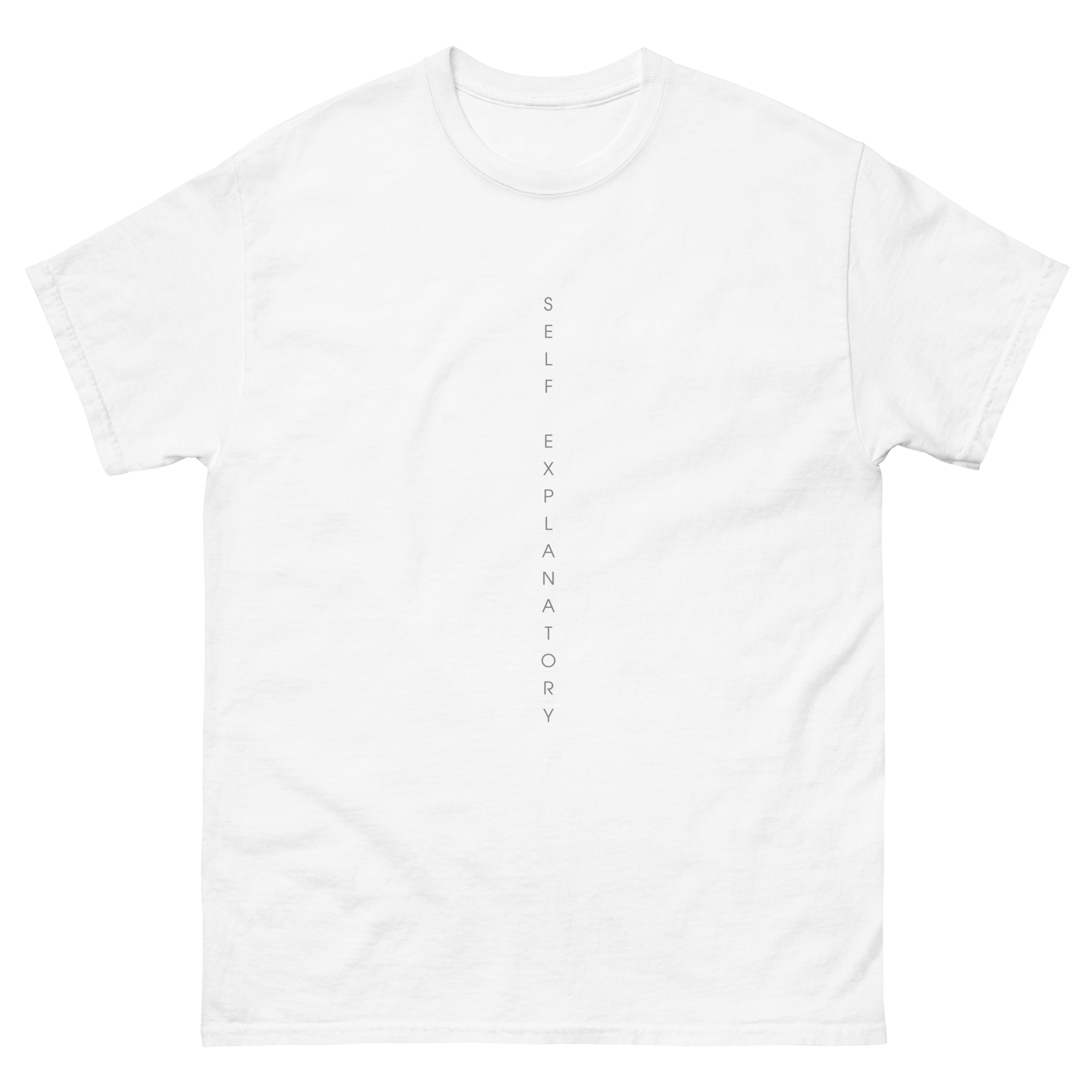 "Self Explanatory" Tee